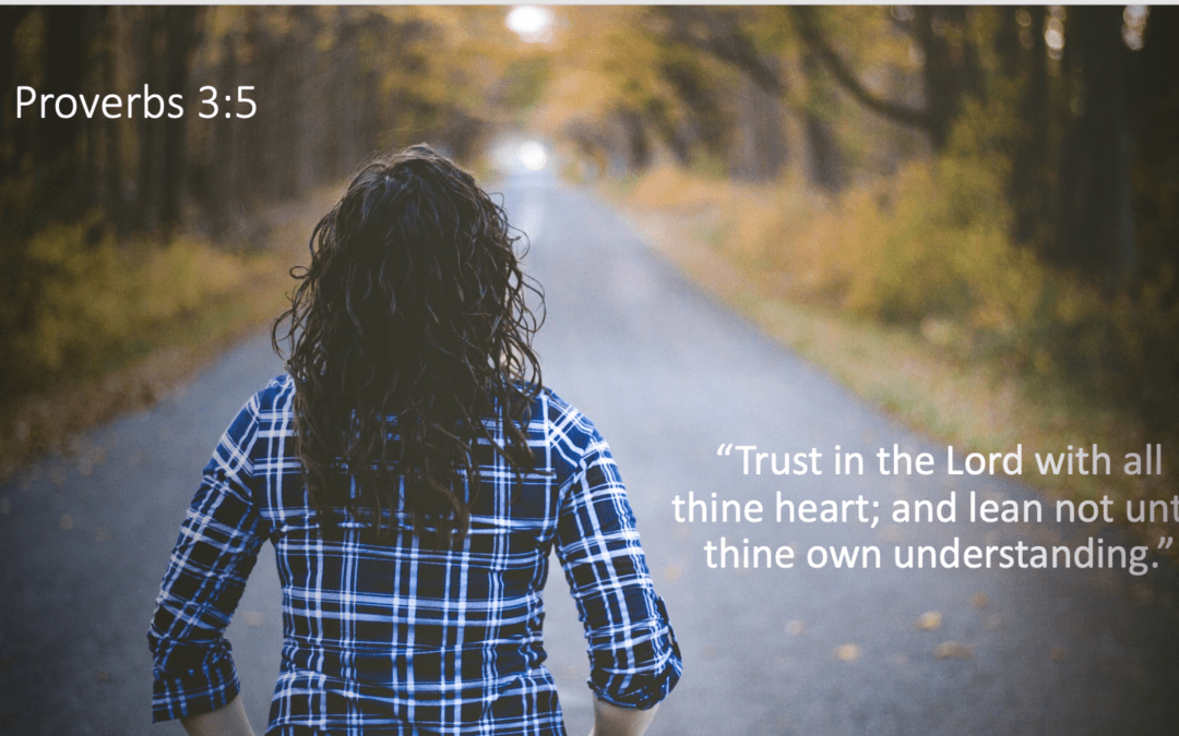 Trust in the Lord